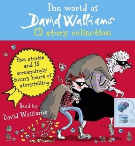 The World of David Walliams written by David Walliams performed by David Walliams on CD (Unabridged)